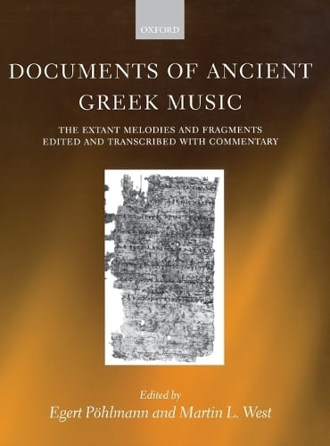 Documents of Ancient Greek Music