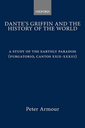 Dante's Griffin and the History of the World