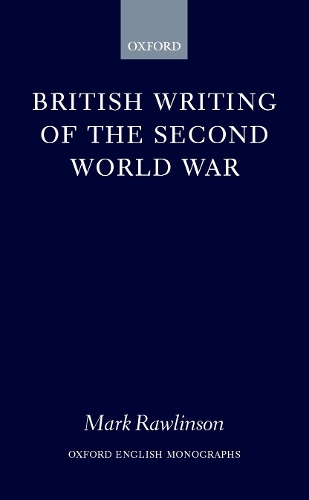 British Writing of the Second World War