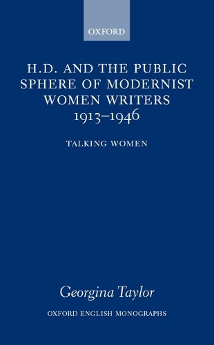 H.D. and the Public Sphere of Modernist Women Writers 1913-1946