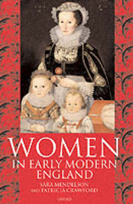 Women in Early Modern England 1550-1720