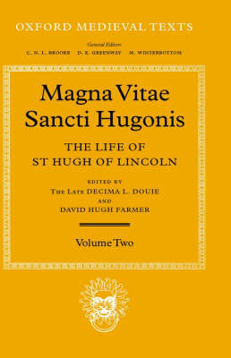 Magna Vita Sancti Hugonis: Volume II