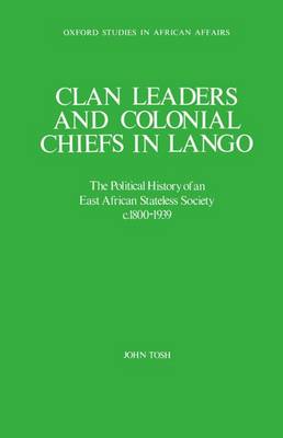 Clan Leaders and Colonial Chiefs in Lango
