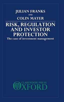 Risk, Regulation, and Investor Protection