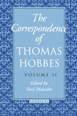 The Correspondence of Thomas Hobbes: Volume II: 1660-1679