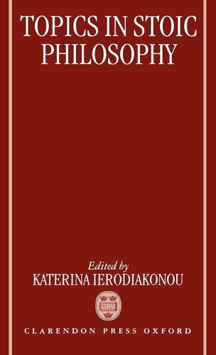 Topics in Stoic Philosophy