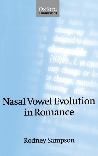 Nasal Vowel Evolution in Romance