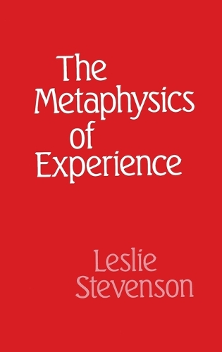 The Metaphysics of Experience