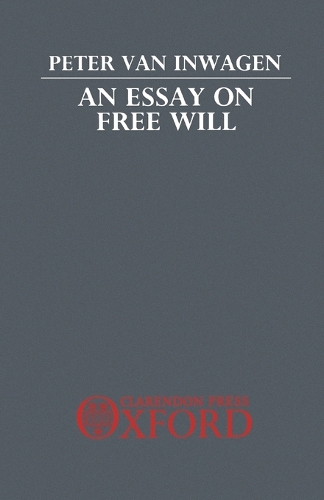 An Essay on Free Will