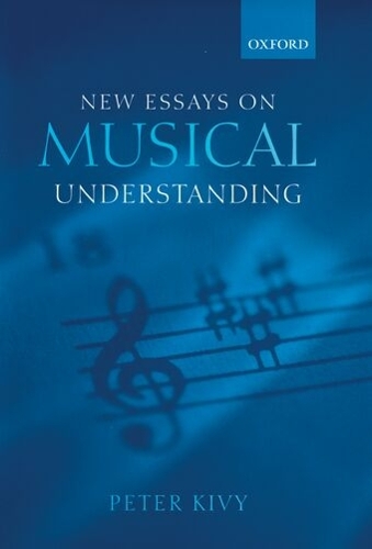New Essays on Musical Understanding