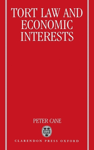Tort Law and Economic Interests