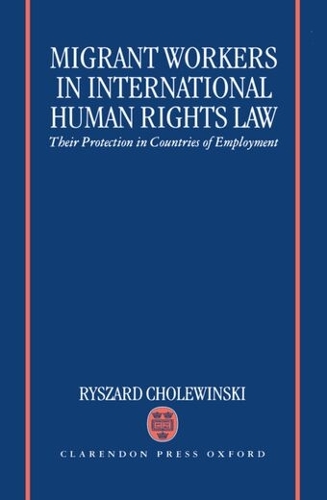 Migrant Workers in International Human Rights Law
