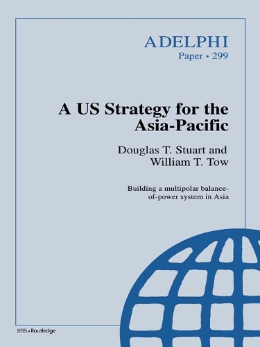 A US Strategy for the Asia-Pacific