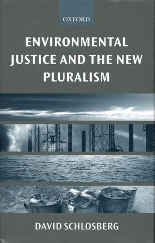Environmental Justice and the New Pluralism