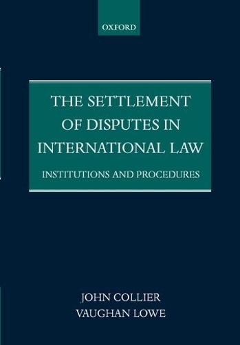 The Settlement of Disputes in International Law