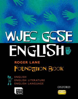 WJEC GCSE English: Foundation Student Book