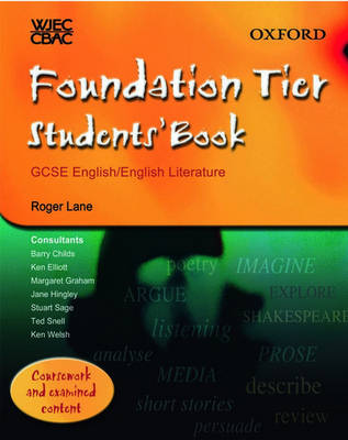 WJEC/CBAC GCSE English/English Literature: Foundation Tier Students' Book