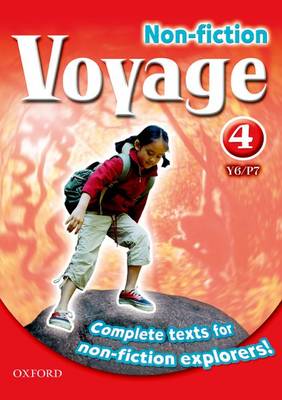 Voyage Non-Fiction: 4 (Y6/P7): Pupil Collection