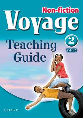 Voyage Non-Fiction: 2 (Y4/P5): Teaching Guide