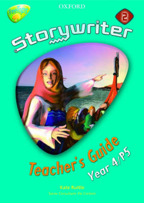 Oxford Reading Tree: Y4: Treetops Storywriter 2: Fiction Teacher's Guide
