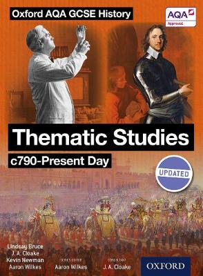 Oxford AQA History for GCSE: Thematic Studies c790-Present Day
