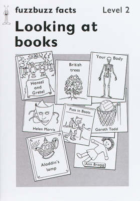 Fuzzbuzz: Level 2: Fuzzbuzz Facts: Looking at Books: Facts Level 2