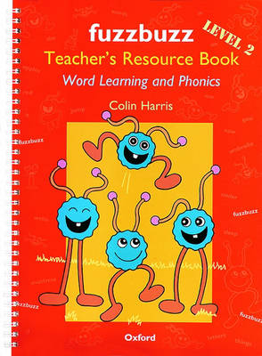 Fuzzbuzz: Teacher's Resource Book Level 2