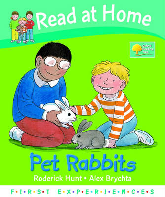 Read at Home: First Experiences: Pet Rabbits