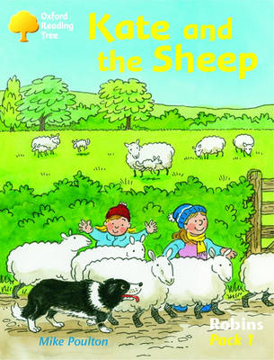 Oxford Reading Tree: Robins: Pack 1: Kate and the Sheep
