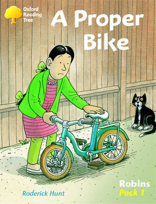 Oxford Reading Tree: Level 6-10: Robins: a Proper Bike (Pack 1)