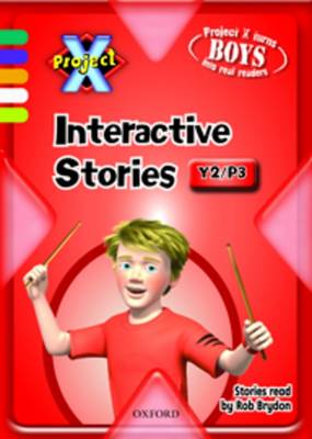 Project X: Year 2/P3: Interactive Stories CD-ROM Unlimited User
