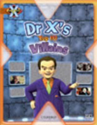 Project X: Heroes and Villains: Dr X's Top Ten Villains