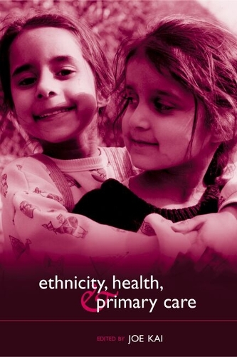 Ethnicity, Health and Primary Care
