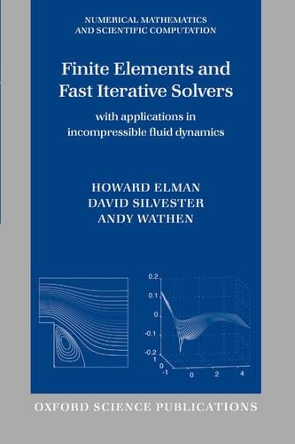 Finite Elements and Fast Iterative Solvers