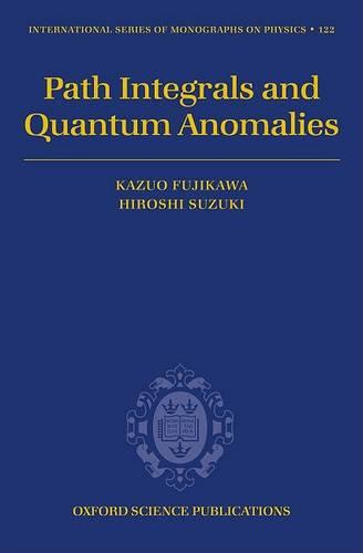 Path Integrals and Quantum Anomalies