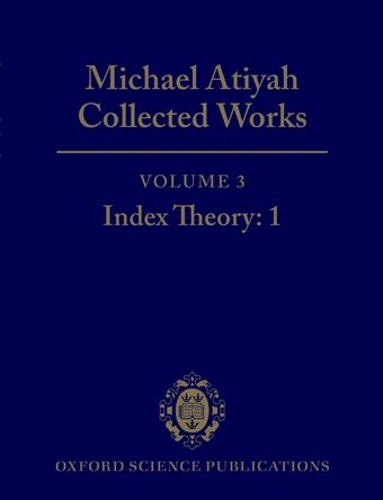 Michael Atiyah Collected Works