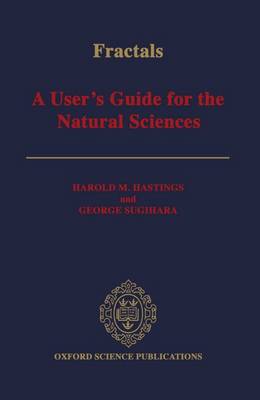 Fractals: A User's Guide for the Natural Sciences