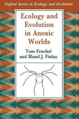 Ecology and Evolution in Anoxic Worlds