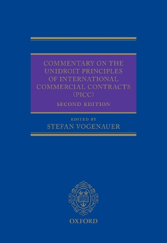 Commentary on the UNIDROIT Principles of International Commercial Contracts (PICC)