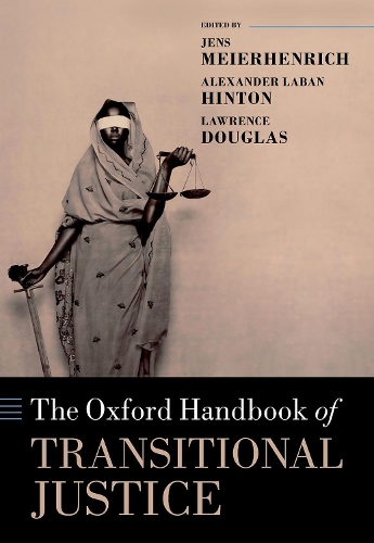Oxford Handbook of Transitional Justice