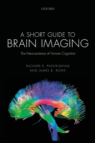 A Short Guide to Brain Imaging