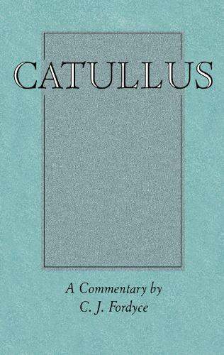 Catullus: A Commentary