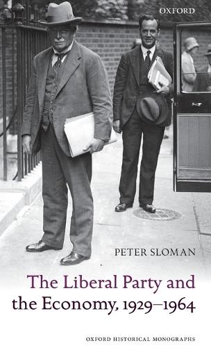 The Liberal Party and the Economy, 1929-1964
