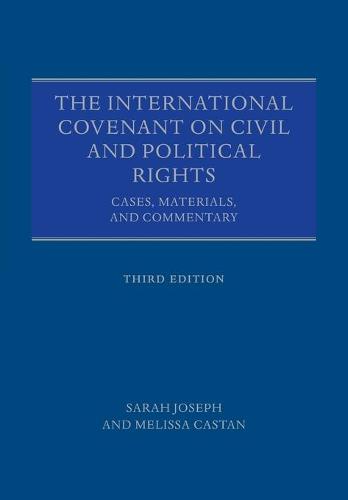 The International Covenant on Civil and Political Rights