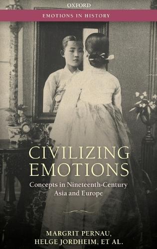 Civilizing Emotions