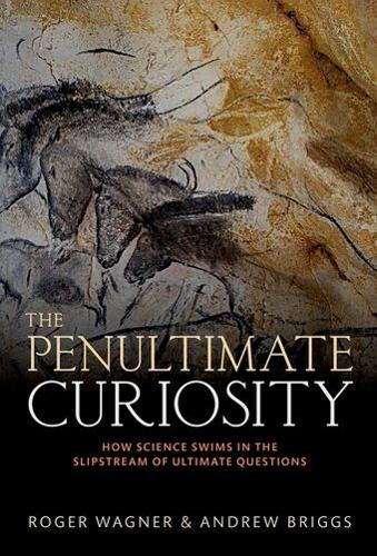 The Penultimate Curiosity
