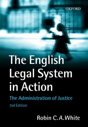 The English Legal System in Action