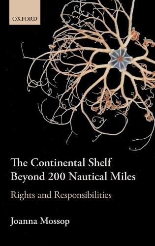 The Continental Shelf Beyond 200 Nautical Miles