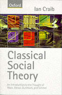 Classical Social Theory