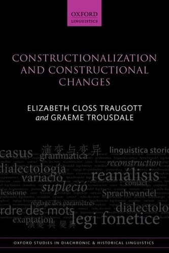 Constructionalization and Constructional Changes